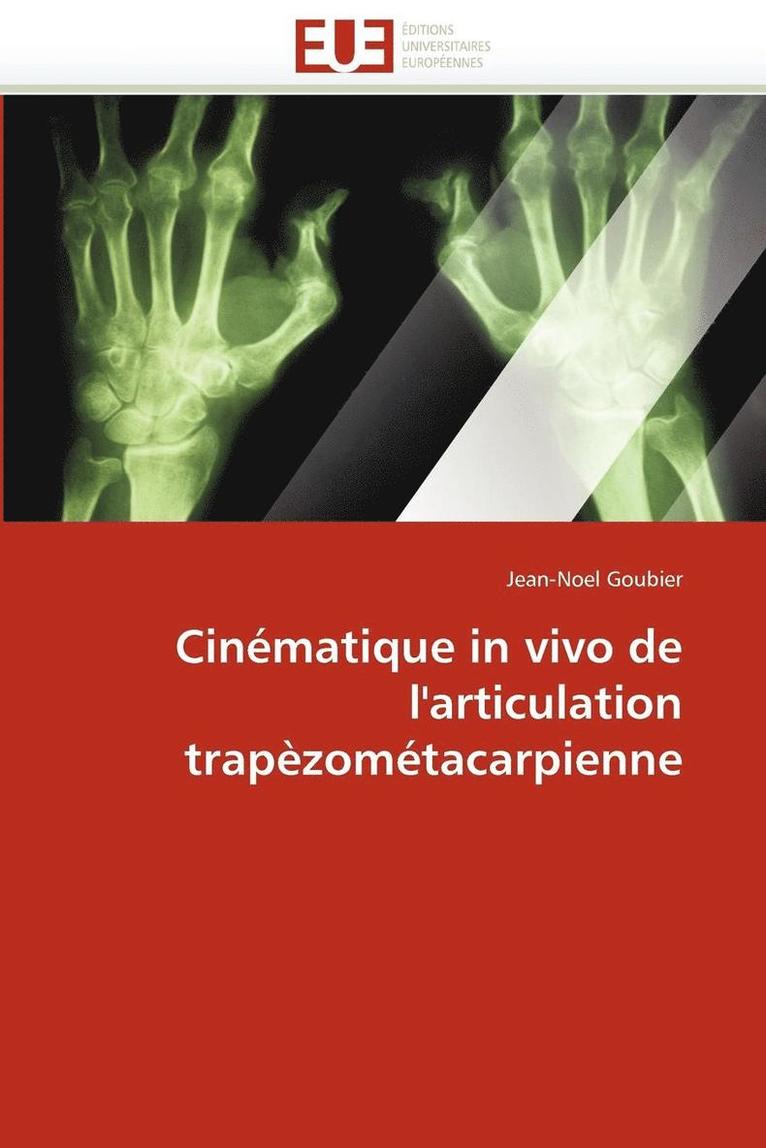 Cin matique in Vivo de l''articulation Trap zom tacarpienne 1