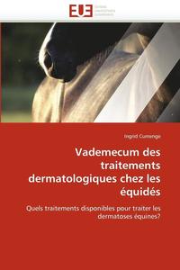 bokomslag Vademecum Des Traitements Dermatologiques Chez Les  quid s
