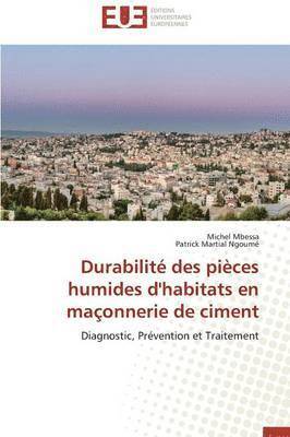 Durabilit Des Pices Humides d'Habitats En Maonnerie de Ciment 1