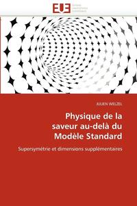 bokomslag Physique de la Saveur Au-Del  Du Mod le Standard