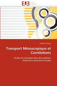 bokomslag Transport M soscopique Et Corr lations
