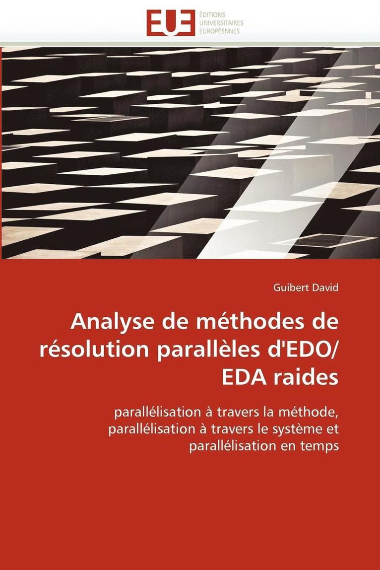 David-G, TBD, Guibert David - Analyse de méthodes de résolution parallèles d'edo/eda raides, Häftad
