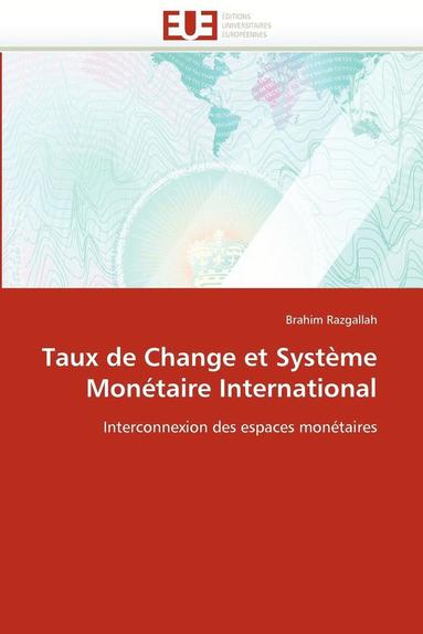 bokomslag Taux de Change Et Syst?me Mon?taire International