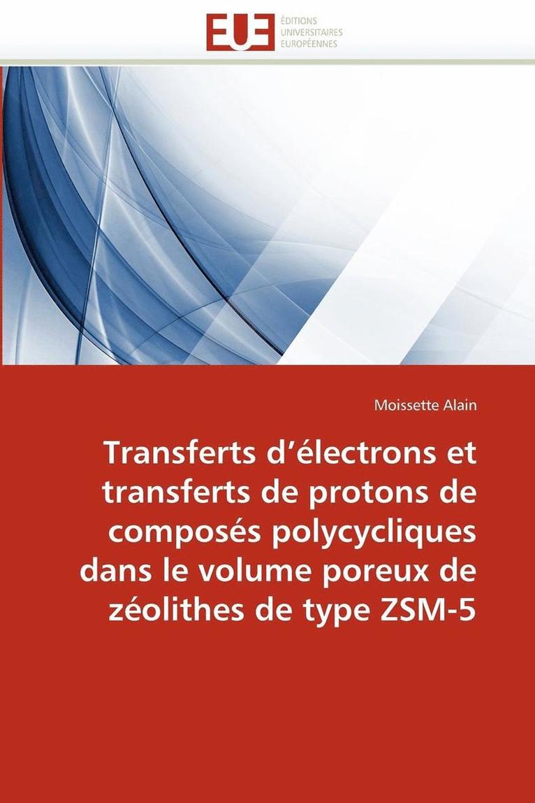 Transferts  lectrons Transferts Protons de Compos s Polycycliques Volume Poreux Z olithes Type Zsm-5 1