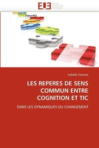 bokomslag Les Reperes de Sens Commun Entre Cognition Et Tic