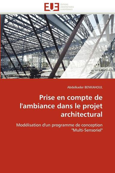 bokomslag Prise En Compte de l''ambiance Dans Le Projet Architectural