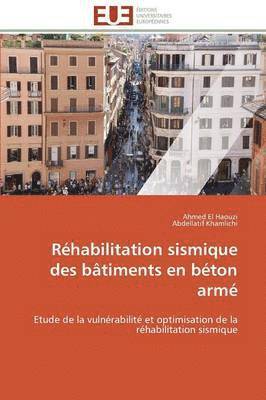 Réhabilitation Sismique Des Bâtiments En Béton Armé