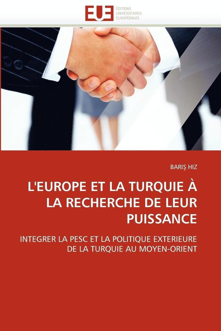 L''europe Et La Turquie   La Recherche de Leur Puissance 1