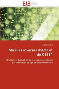 bokomslag Micelles Inverses d''aot Et de C12e4