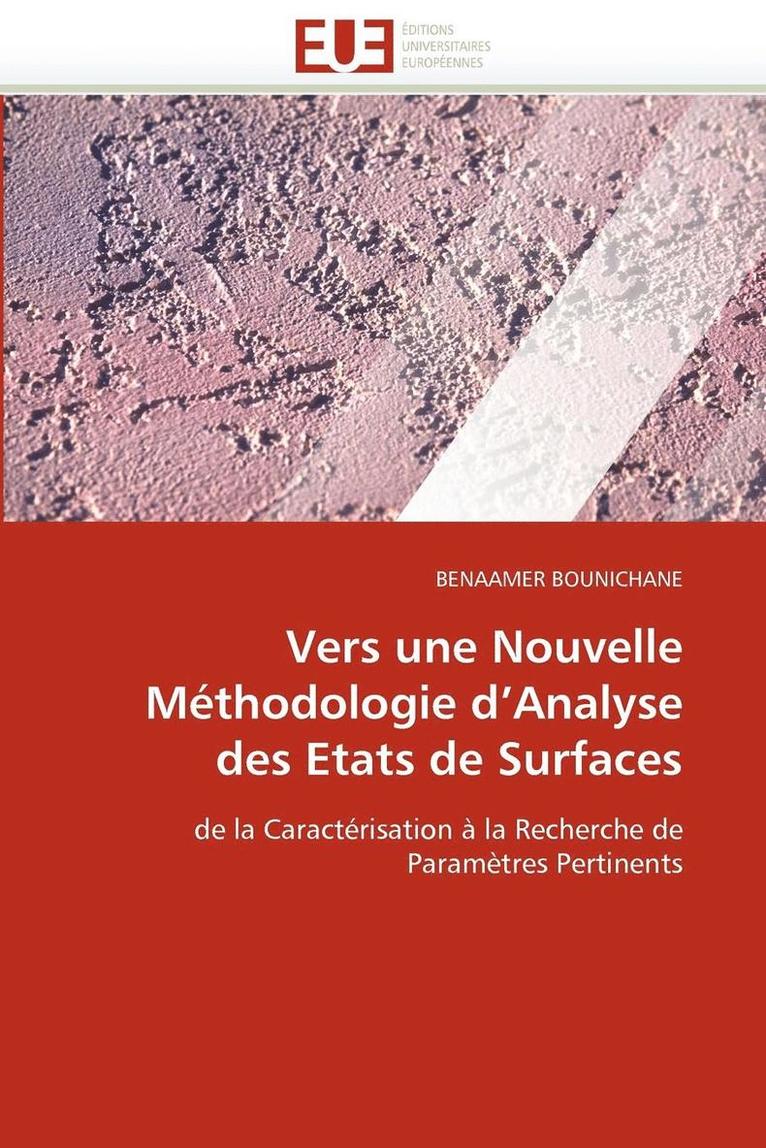 Vers Une Nouvelle M thodologie D Analyse Des Etats de Surfaces 1