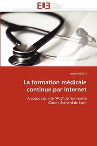 bokomslag La Formation M?dicale Continue Par Internet