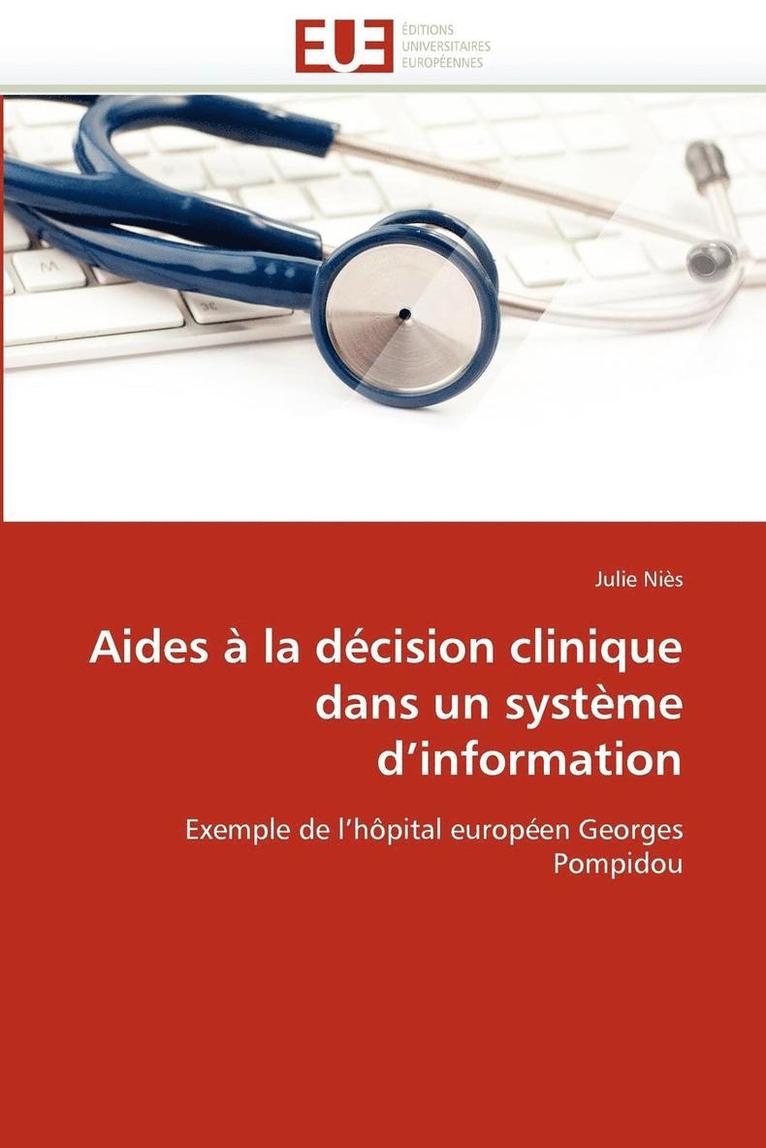 Nies-J, NIES-J, Julie Niès - Aides � La D�cision Clinique Dans Un Syst�me d''information, Häftad