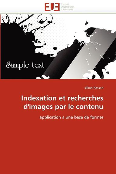 bokomslag Indexation Et Recherches d'Images Par Le Contenu