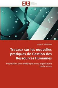 bokomslag Travaux Sur Les Nouvelles Pratiques de Gestion Des Ressources Humaines