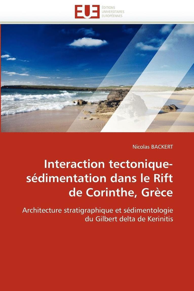 Interaction Tectonique-S dimentation Dans Le Rift de Corinthe, Gr ce 1