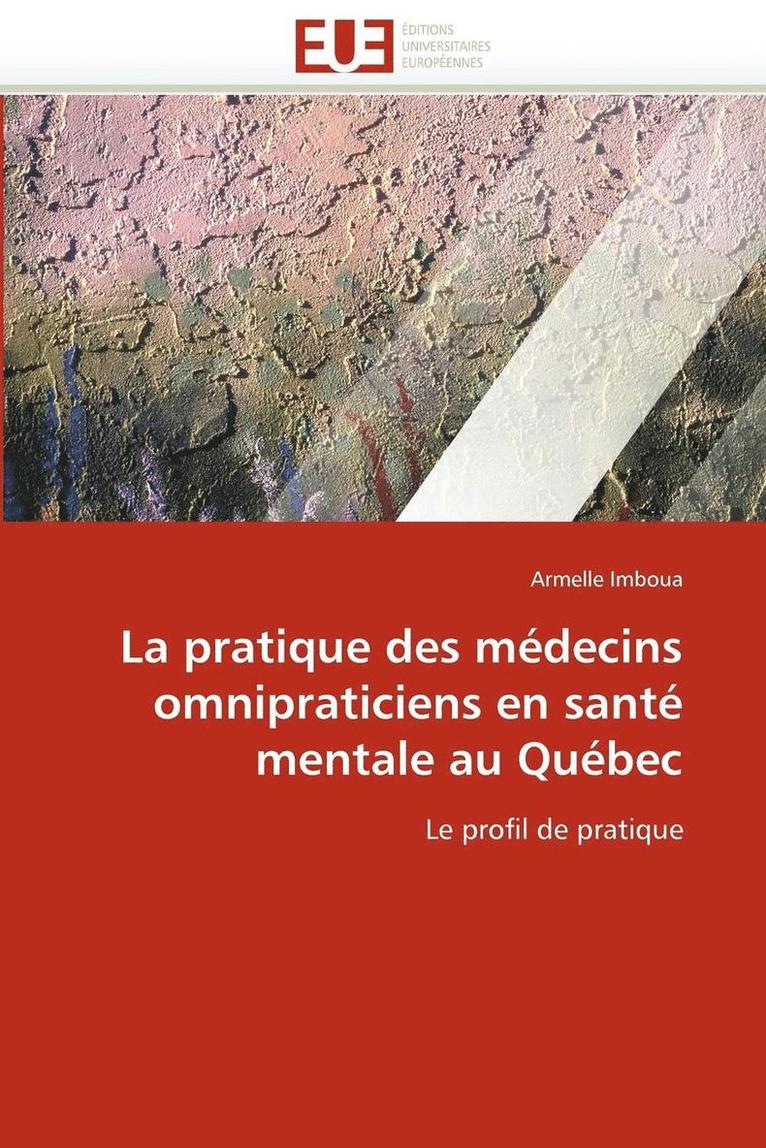 Imboua-A, TBD, Armelle Imboua - pratique des médecins omnipraticiens en santé mentale au québec, Häftad