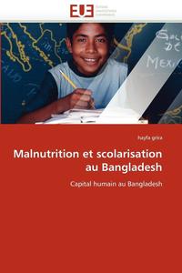 bokomslag Malnutrition Et Scolarisation Au Bangladesh