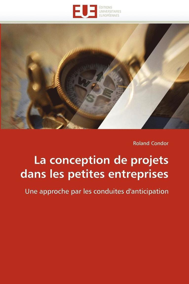 La Conception de Projets Dans Les Petites Entreprises 1