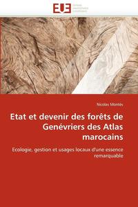 bokomslag Etat Et Devenir Des For ts de Gen vriers Des Atlas Marocains