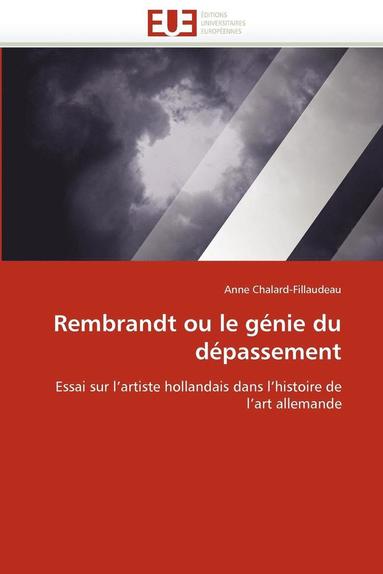 bokomslag Rembrandt Ou Le G nie Du D passement