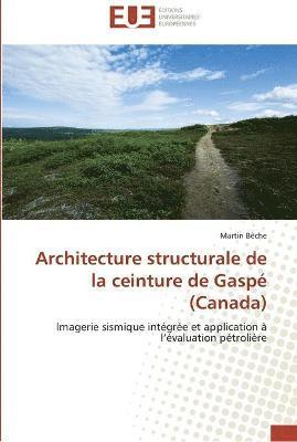 bokomslag Architecture structurale de la ceinture de gaspé (canada)