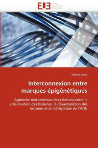 bokomslag Interconnexion entre marques épigénétiques