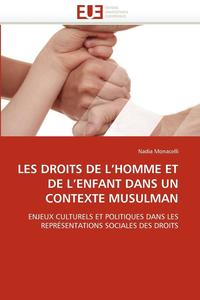 bokomslag Les Droits de l''homme Et de l''enfant Dans Un Contexte Musulman