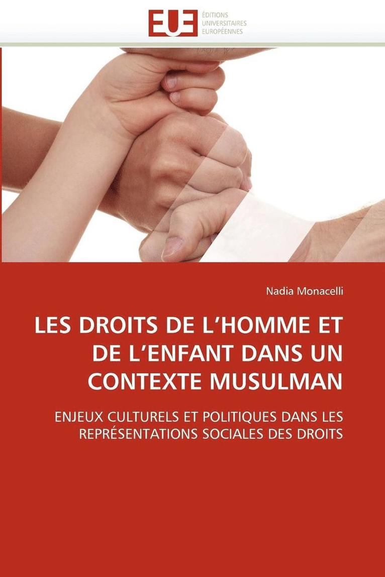 Les Droits de l''homme Et de l''enfant Dans Un Contexte Musulman 1