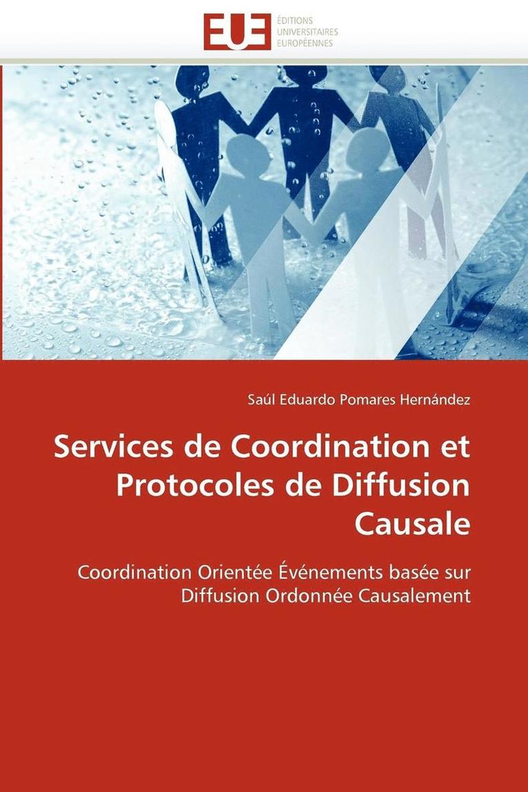 Services de Coordination Et Protocoles de Diffusion Causale 1