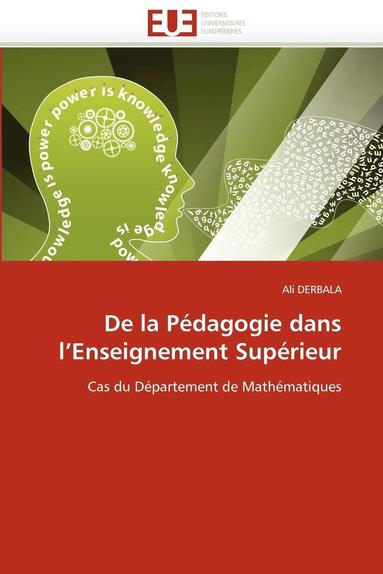 bokomslag de la P dagogie Dans l''enseignement Sup rieur