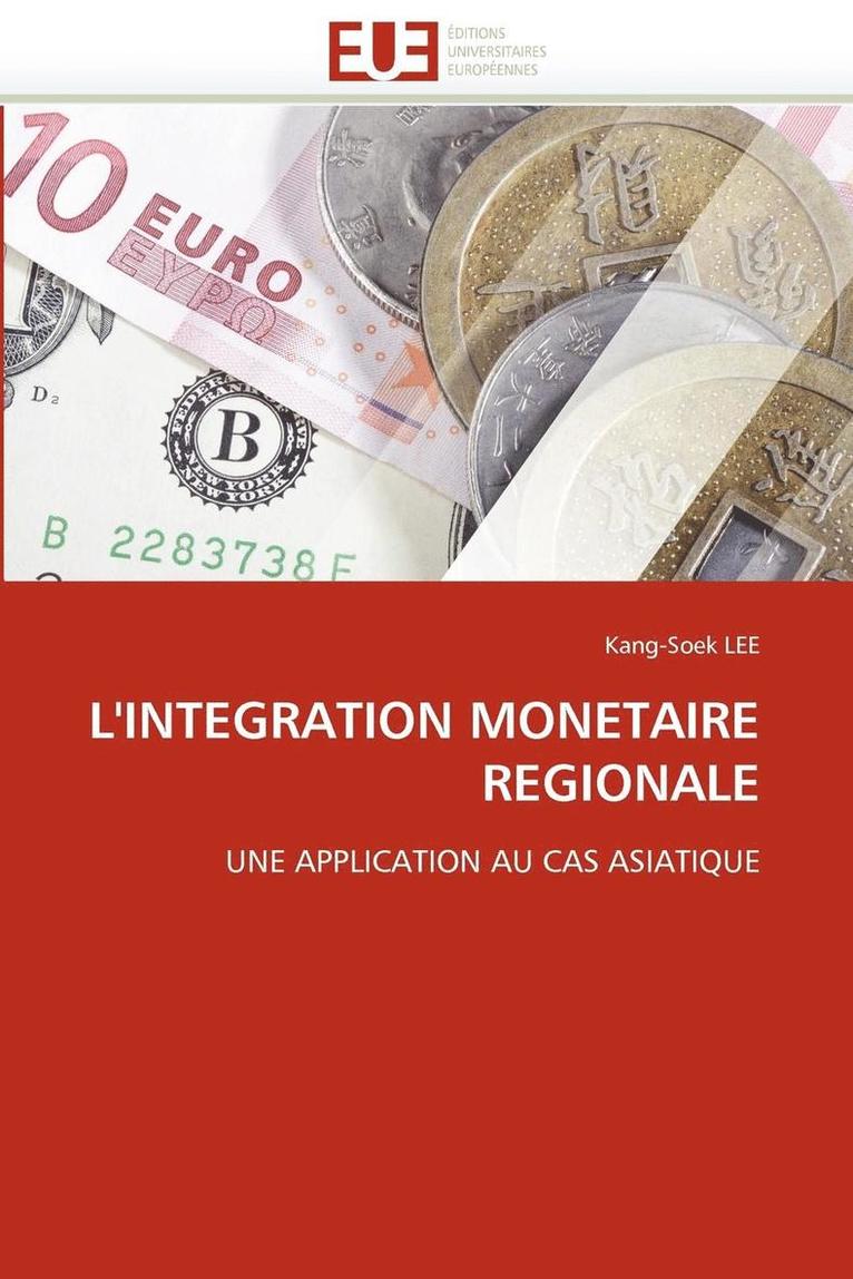 L''integration Monetaire Regionale 1