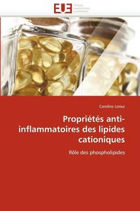 bokomslag Propri t s Anti-Inflammatoires Des Lipides Cationiques