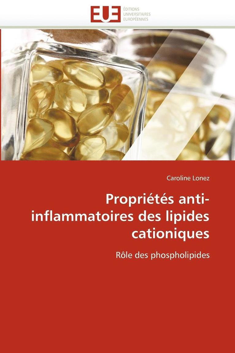 Propri t s Anti-Inflammatoires Des Lipides Cationiques 1
