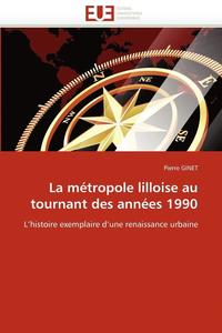 bokomslag métropole lilloise au tournant des années 1990