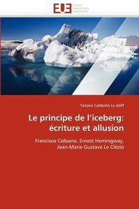 bokomslag Le Principe de l'Iceberg