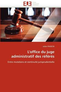 bokomslag L''office Du Juge Administratif Des R?f?r?s
