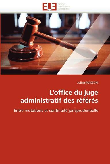 bokomslag L''office Du Juge Administratif Des R?f?r?s