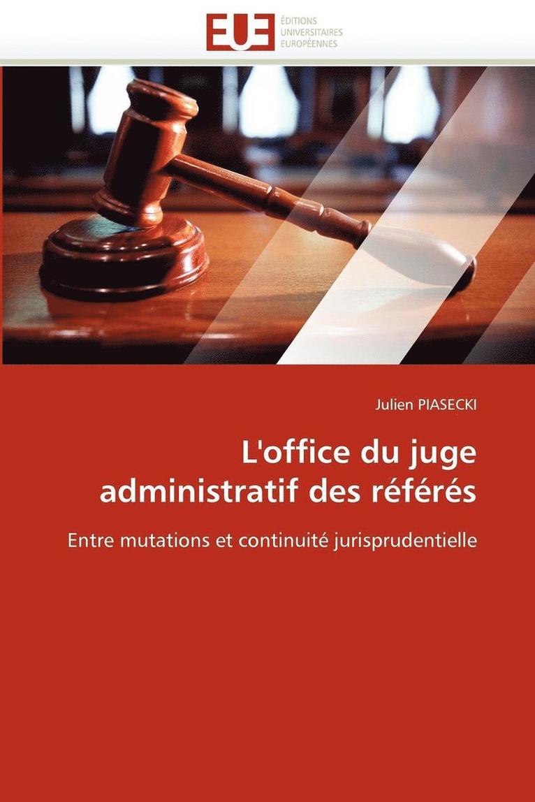 L''office Du Juge Administratif Des R f r s 1