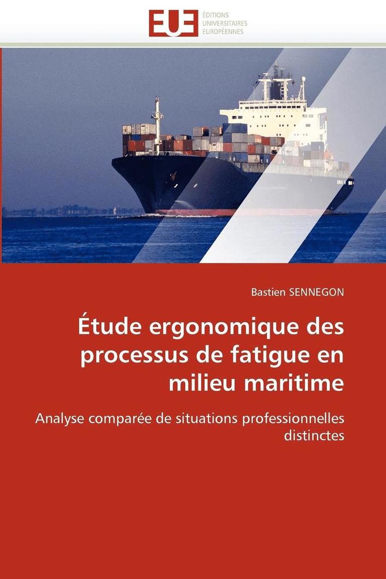  tude Ergonomique Des Processus de Fatigue En Milieu Maritime 1