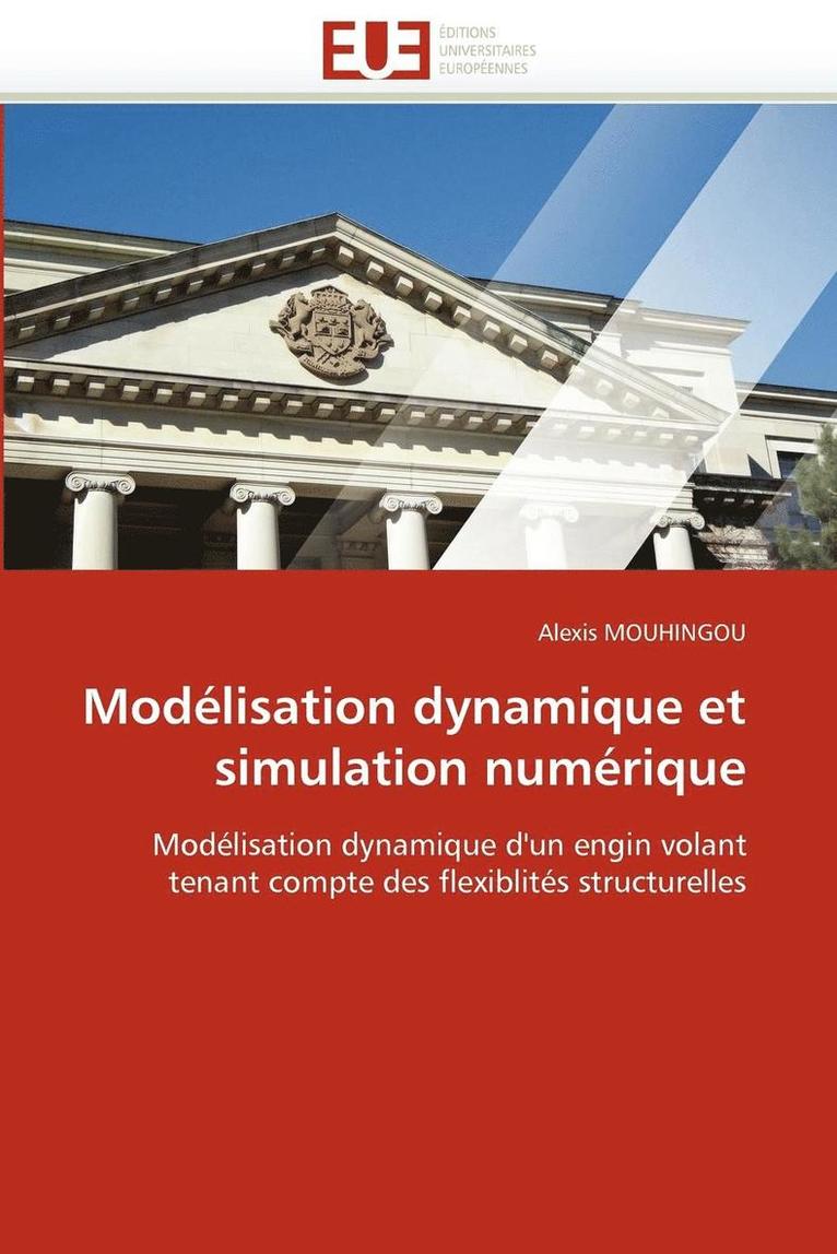 Mouhingou-A, MOUHINGOU-A, Alexis Mouhingou - Mod�lisation Dynamique Et Simulation Num�rique, Häftad