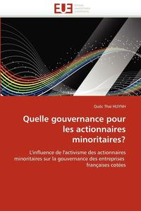 bokomslag Quelle Gouvernance Pour Les Actionnaires Minoritaires?