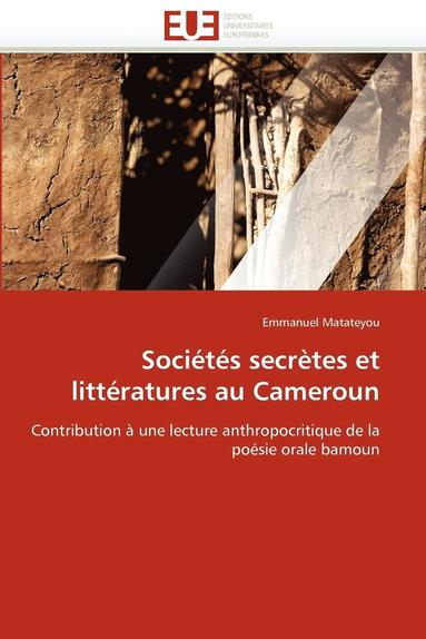 bokomslag Soci?t?s Secr?tes Et Litt?ratures Au Cameroun
