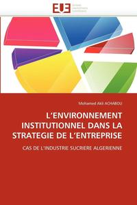 bokomslag L''environnement Institutionnel Dans La Strategie de l''entreprise