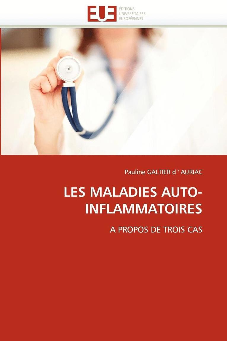 Les Maladies Auto-Inflammatoires 1