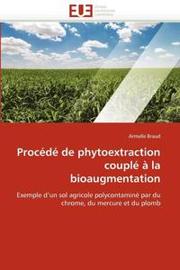 bokomslag Proc d  de Phytoextraction Coupl    La Bioaugmentation