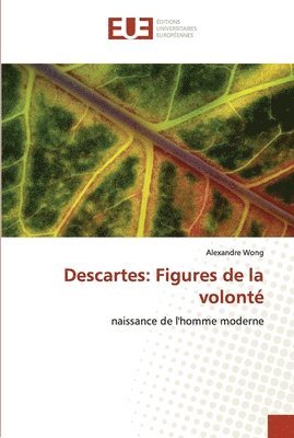 Wong-A, WONG-A, Alexandre Wong - Descartes, Häftad