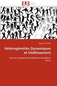 bokomslag Hétérogénéités dynamiques et vieillissement