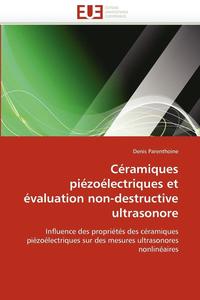 bokomslag Céramiques piézoélectriques et évaluation non-destructive ultrasonore