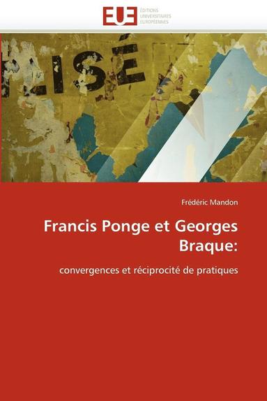 bokomslag Francis Ponge Et Georges Braque