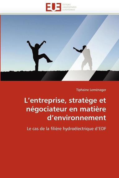 bokomslag L''entreprise, Strat ge Et N gociateur En Mati re d''environnement